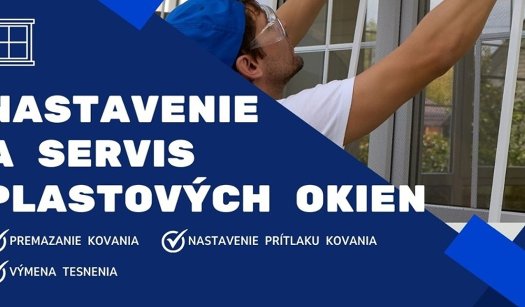 Nastavenie a servis plastových okien